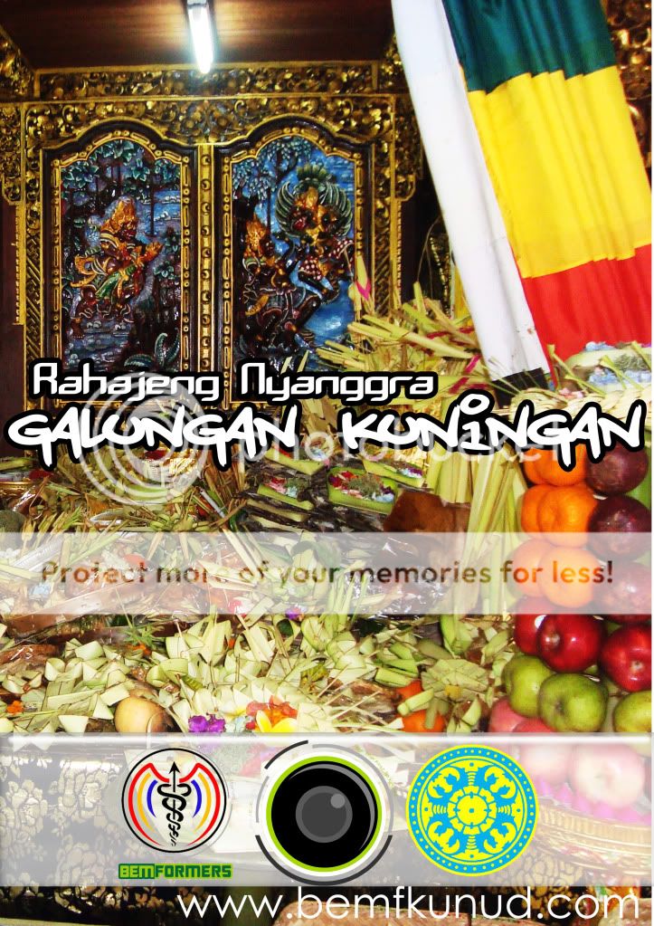 SELAMAT HARI RAYA GALUNGAN DAN KUNINGAN